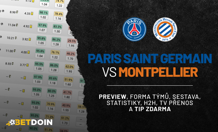 PSG vs Montpellier: Preview, tip zdarma a statistiky