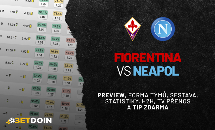 Fiorentina vs Neapol: Preview, tip zdarma a statistiky