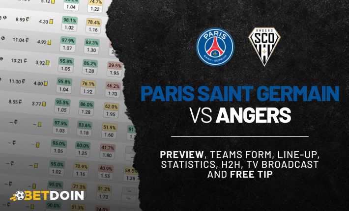 PSG Vs Angers: Preview, Free Tip & Prediction | Betdoin