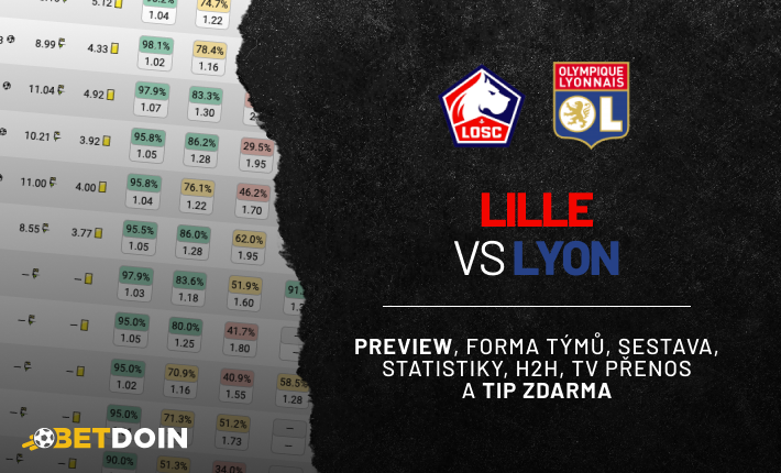 Lille vs Lyon: Preview, tip zdarma a statistiky