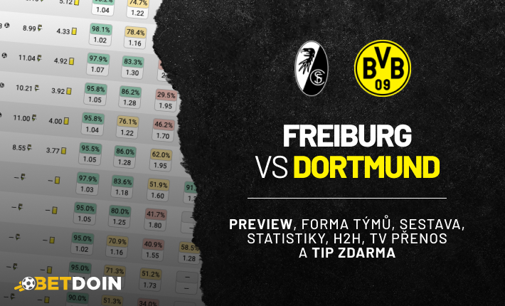 Freiburg vs Dortmund: Preview, tip zdarma a statistiky