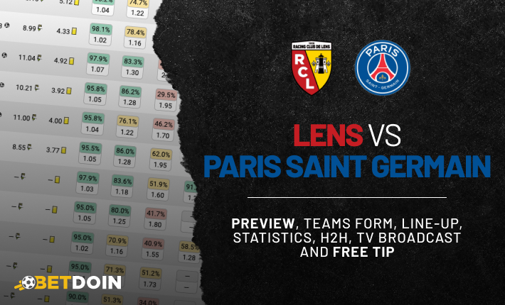 Lens vs PSG: Preview, Free tip & Prediction