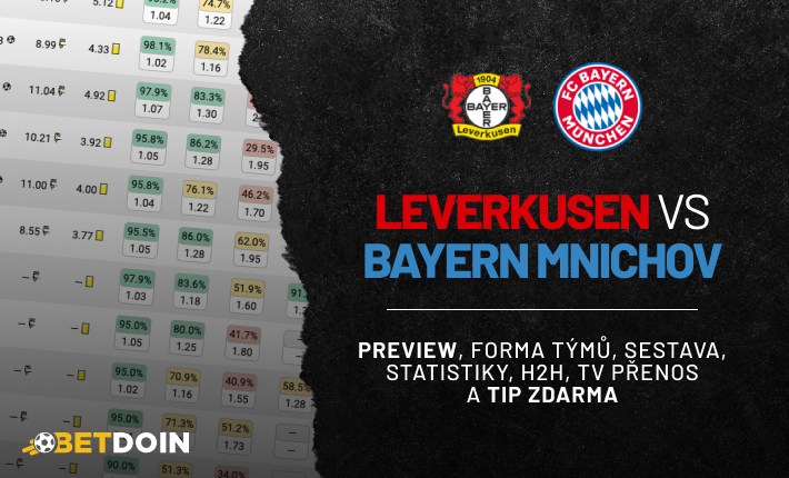 Leverkusen vs Bayern: Preview, tip zdarma a statistiky