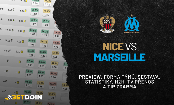 Nice vs Marseille: Preview, tip zdarma a statistiky