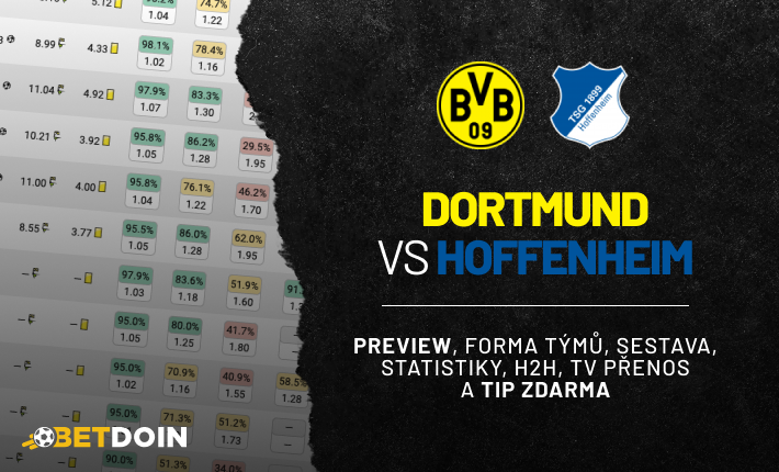 Dortmund vs Hoffenheim: Preview, tip zdarma a statistiky