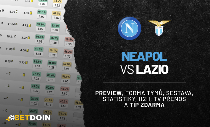 Neapol vs Lazio: Preview, tip zdarma a statistiky