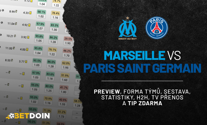 Marseille vs PSG: Preview, tip zdarma a statistiky